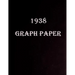1938 Graph paper: Graph Paper Quad Rule 5x5,150 Pages, Large (8.5 x 11 inches)