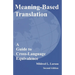 Meaning-Based Translation: A Guide to Cross-Language Equivalence