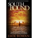 Southbound: A Sci-Fi Thriller