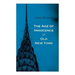 The Age of Innocence & Old New York: Tales of The Big Apple: False Dawn, The Old Maid, The Spark & New Year's Day