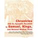 Chronicles and Its Synoptic Parallels in Samuel, Kings, and Related Biblical Texts