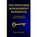 The Proverbs Management Handbook: A Christian Manager's Guide to Doing Business