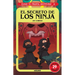 El Secreto de Los Ninja / Secret of the Ninja
