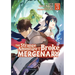 The Strange Adventure of a Broke Mercenary (Manga) Vol. 3