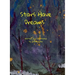 Stars Have Dreams