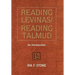 Reading Levinas/Reading Talmud