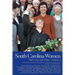 South Carolina Women: Their Lives and Times, Volume 3
