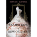 The Seamstress of New Orleans: A Fascinating Novel of Southern Historical Fiction