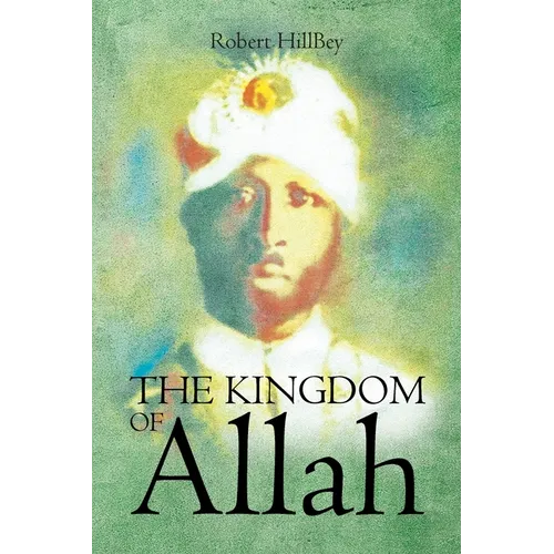 The Kingdom of Allah