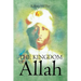 The Kingdom of Allah
