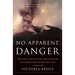No Apparent Danger: The True Story of Volcanic Disaster at Galeras and Nevado del Ruiz