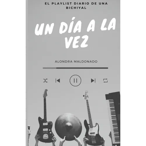 PLAYLIST Un día a la vez