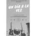 PLAYLIST Un día a la vez