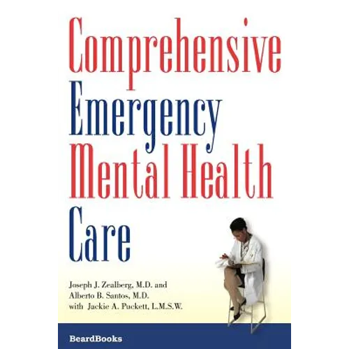 Comprehensive Emergency Mental Health Care