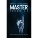 Master Version 1.1: A near-future sci-fi techno thriller