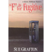 F Is for Fugitive