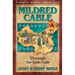 Mildred Cable: Through the Jade Gate