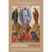 Deifying Vision