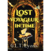 Lost Voyageur In Time: Book One of the Emmaline O'Byrne and the Library of Hereafter Series
