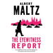 The Eyewitness Report: An Unpublished Work by Albert Maltz