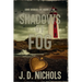 Shadows of Fog