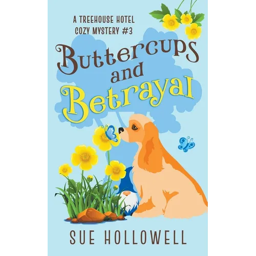Buttercups and Betrayal