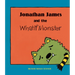 Jonathan James and the Whatif Monster
