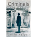 Criminals