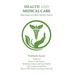 Health and Medical Care