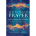 Wordless Prayer