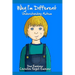 Why I'm Different: Understanding Autism