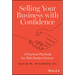Selling Your Business with Confidence: A Practical Playbook for Mid-Market Owners