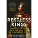The Restless Kings: Henry II, His Sons and the Wars for the Plantagenet Crown