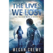 The Lives We Lost