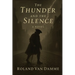 The Thunder and the Silence