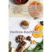 Das Heiltee-Kochbuch