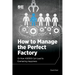 How to Manage the Perfect Factory or How AS6500 Can Lead To Everlasting Happiness