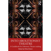 Into Abolitionist Theatre: A Guidebook for Liberatory Theatre-Making