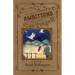 Ambitions: The Life and Love of John and Susannah Morrissey