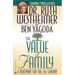 The Value of Family: A Blueprint for the 21st Century