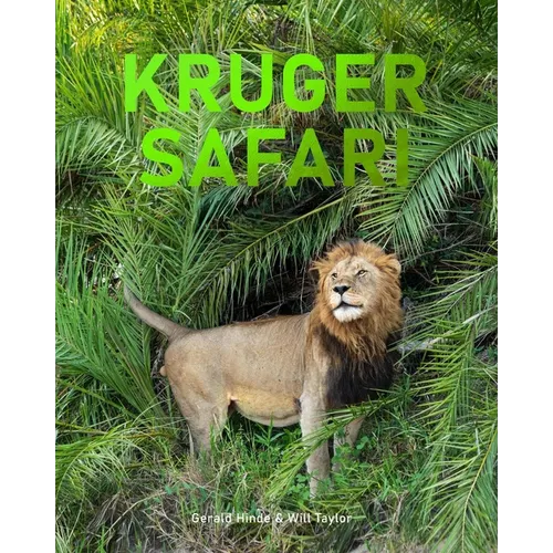 Kruger Safari: Greater Kruger's Private Game Reserves