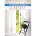 The Sewing Bible - Curtains