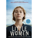 Little Women: The Original Classic Novel Featuring Photos from the Film!