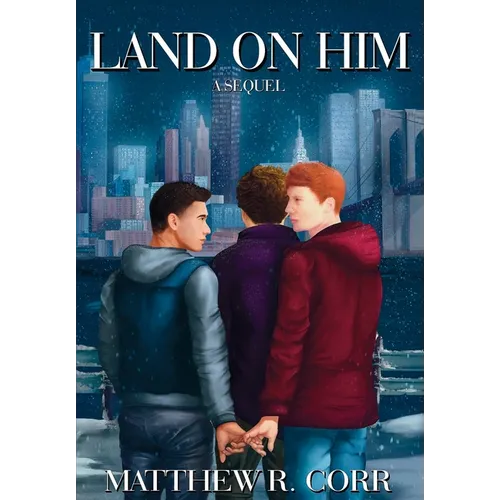 Land On Him: A Sequel