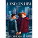 Land On Him: A Sequel