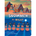 Snowmen at Night