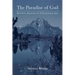 The Paradise of God: Renewing Religion in an Ecological Age