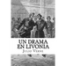 Un Drama en Livonia (Spanish) Edition