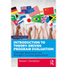 Introduction to Theory-Driven Program Evaluation: Culturally Responsive and Strengths-Focused Applications
