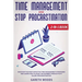 Time Management and Stop Procrastination 2-in-1 Book: Discover The Most Effective Time Management Strategies and Learn How to Avoid the Number 1 Produ